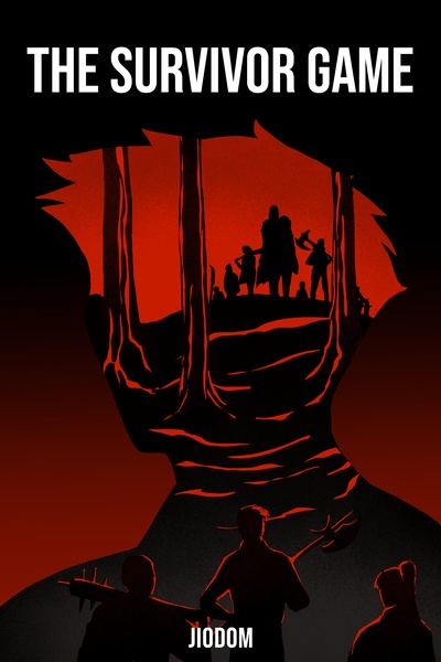 The Survivor Game [LitRPG, From Zero To OP]