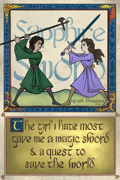 The Girl I Hate Most Gave Me a Magic Sword & a Quest to Save the World