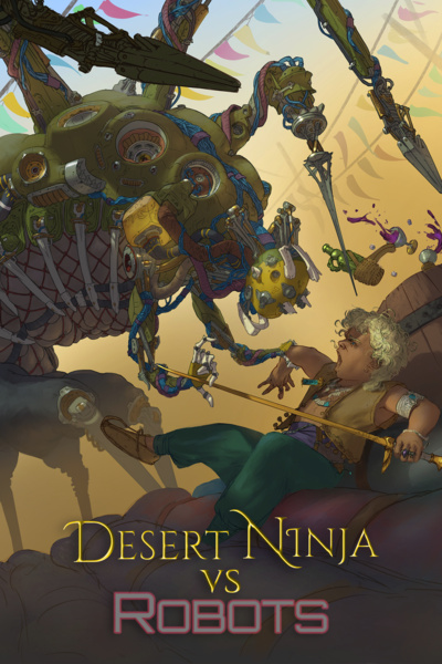 Desert Ninjas vs Robots