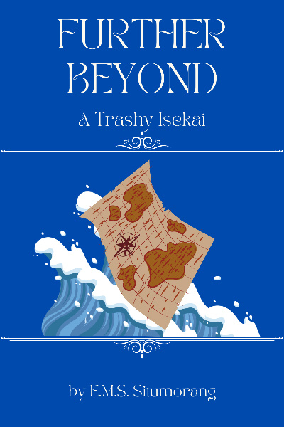 Further Beyond [Slow-Burn LitRPG, Fantasy, & Progression]