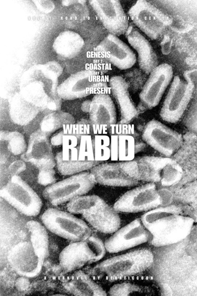 When We Turn Rabid [Zombie Apocalypse]