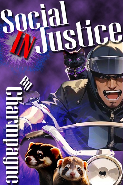 Social In-Justice [A social media dystopian satire +litrpg]