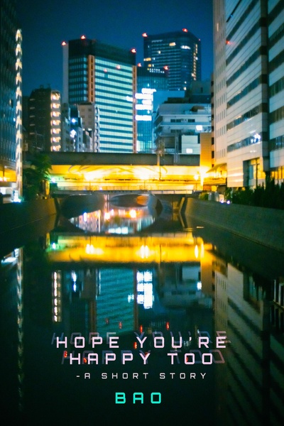 Hope You're Happy Too