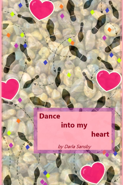 Dance into my heart