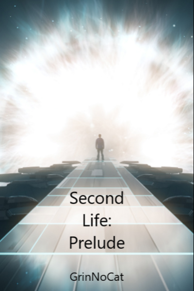 Second Life: Prelude