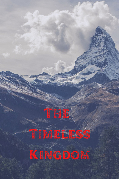 The Timeless Kingdom