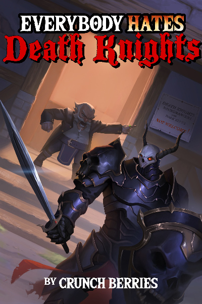 Everybody Hates [twisted isekai LitRPG]