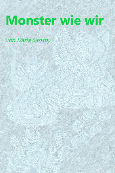 Monster wie wir [German/Deutsch]