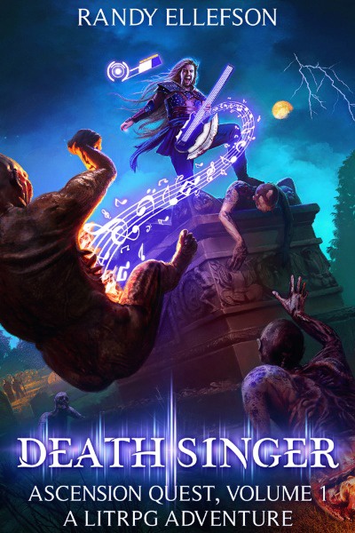 Death Singer - A LitRPG Fantasy Adventure