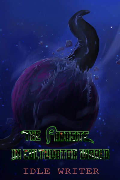 The Parasite in Cultivator World