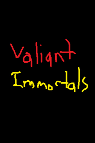 Valiant Immortals