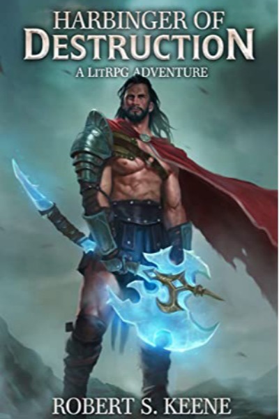 Harbinger of Destruction (an EVP LitRPG)