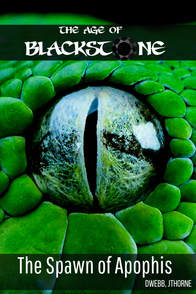 Age of Blackstone - The Spawn of Apophis