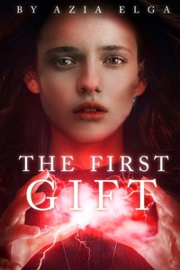 The First Gift