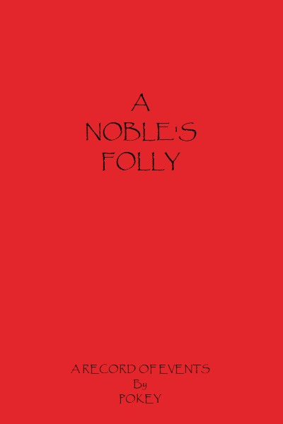 A Noble's Folly