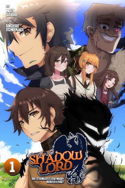 Shadow Lord: The Strongest Legendary Hero is a NEET