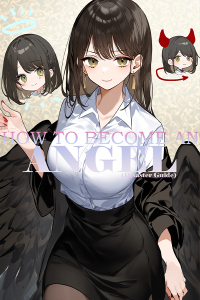 How to Become an Angel - Disaster Guide