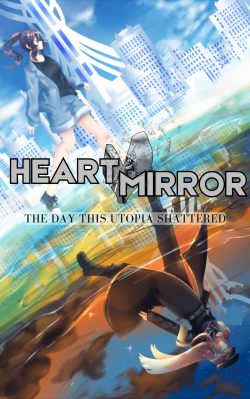 Heart Mirror – The Day This Utopia Shattered