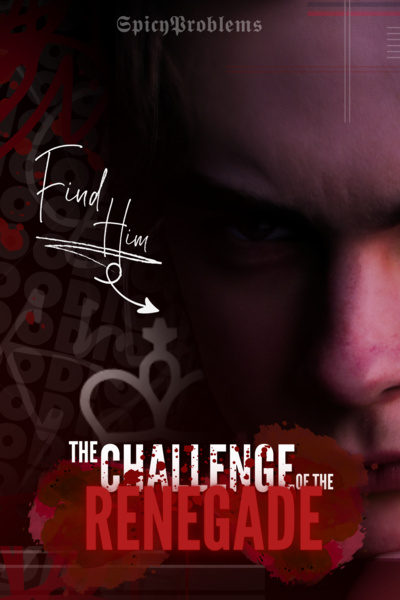 The Challenge of the Renegade: Unmasking the hypocresy.