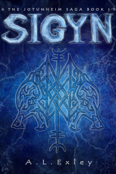 Sigyn [The Jotunheim Saga Book I]