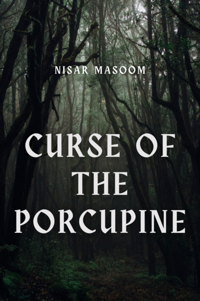 Curse of the Porcupine