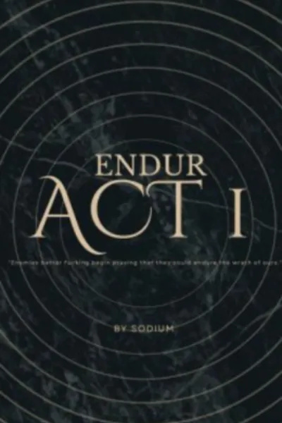Endur : Act 1: Requiem