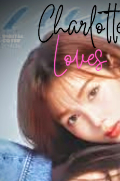Charlotte Loves