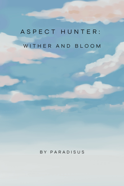 Aspect Hunters - Wither and Bloom