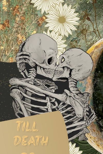 Till Death Do Us Part