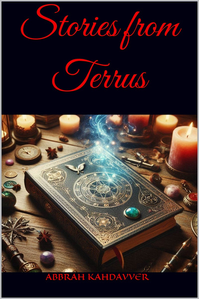 Stories from Terrus [High Fantasy]