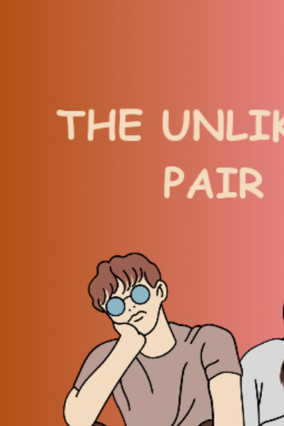 The Unlikely Pair