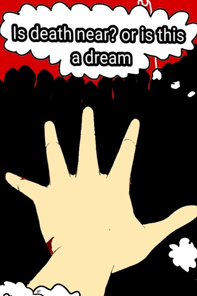 Is DEATH near? or is this all a dream