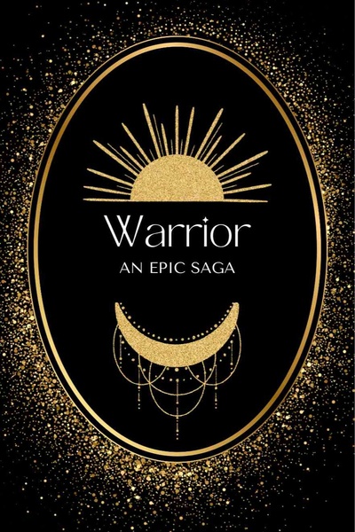 The Epic Saga of the Warriors