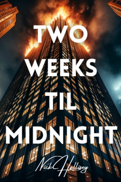 Two Weeks Til Midnight