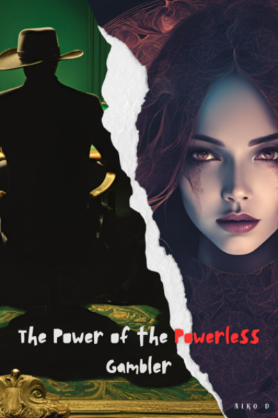 The Power of the Powerless Gambler