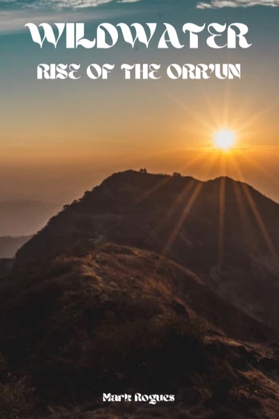 Wildwater: Rise of the Orr’un