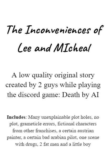The inconveniences of Lee and MIcheal