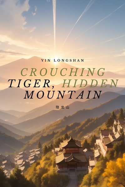 Crouching Tiger, Hidden Mountain
