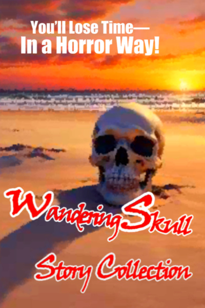 Wandering Skull Story Collection