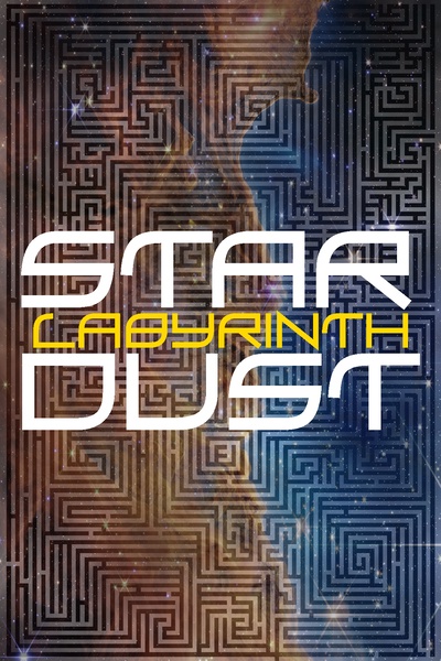 Stardust: Labyrinth