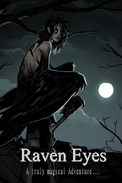 Raven Eyes - A truly magical Adventure
