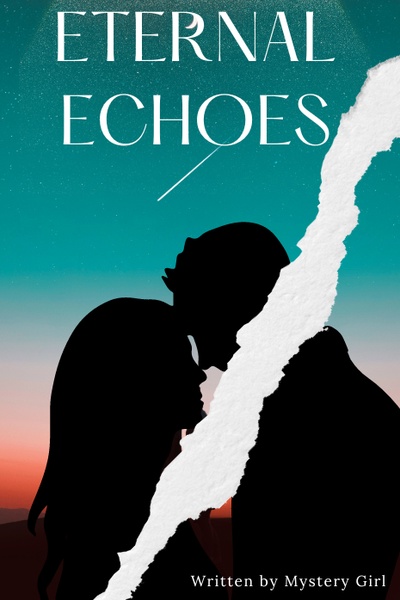Eternal Echoes