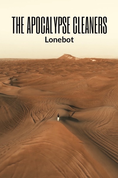 The Apocalypse Cleaners [ACT 1 UNDER REWRITES; INTERMISSION COMING SOON]