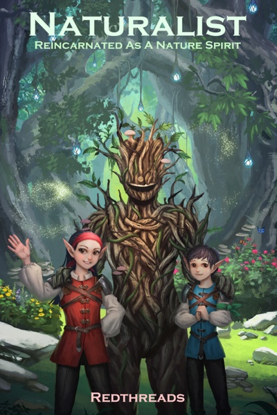 Naturalist: Reincarnated as a Nature Spirit