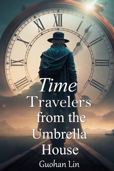 Time Travelers from the Umbrella House