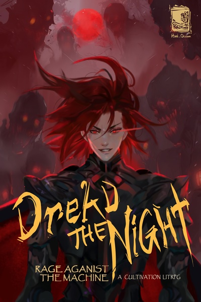 Dread The Night [A Cultivation LitRPG]