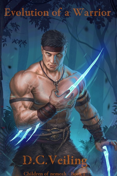 Children of Nemeah: Evolution of a warrior (epic progression fantasy)