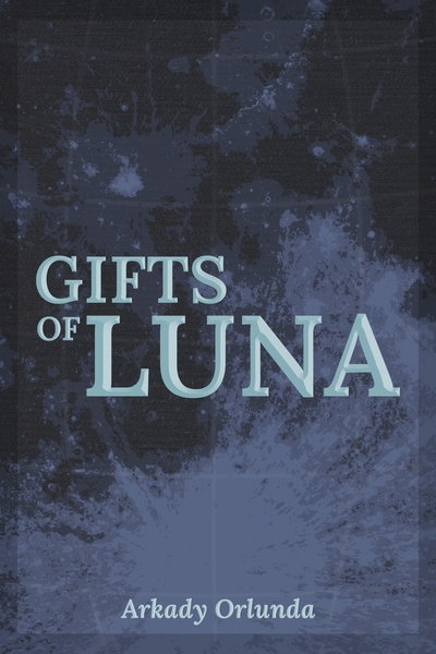 Gifts of Luna