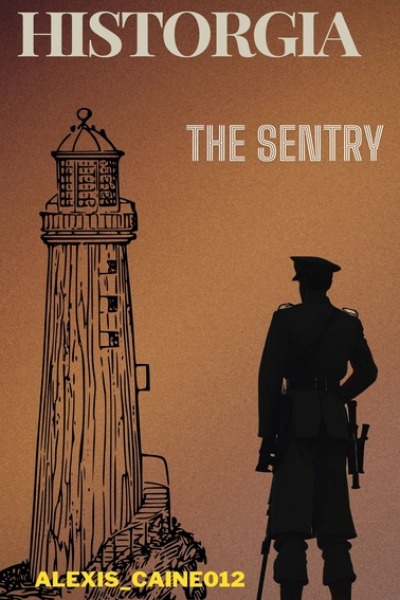 Historgia: The Sentry