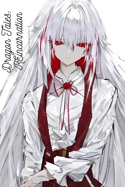 Dragon Tales: Reincarnation